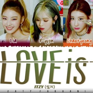 ITZY - LOVE is
